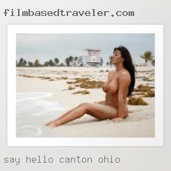 Say in Canton, Ohio hello   if you see me online.