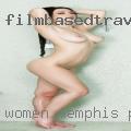 Women Memphis, pussies